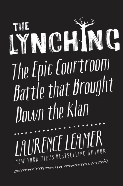 E-kniha Lynching Laurence Leamer