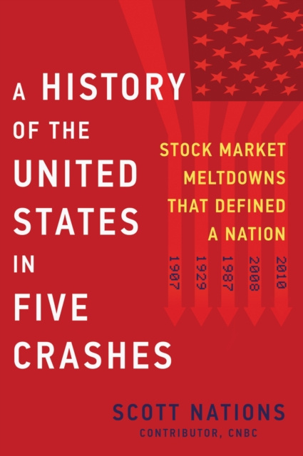 E-kniha History of the United States in Five Crashes Scott Nations