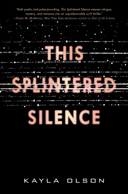 E-kniha This Splintered Silence Kayla Olson