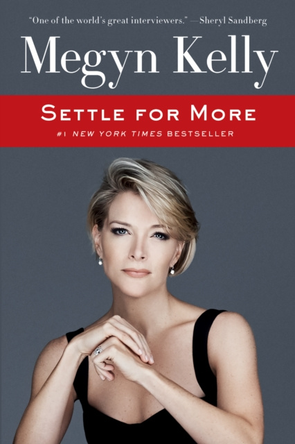E-book Settle for More Megyn Kelly