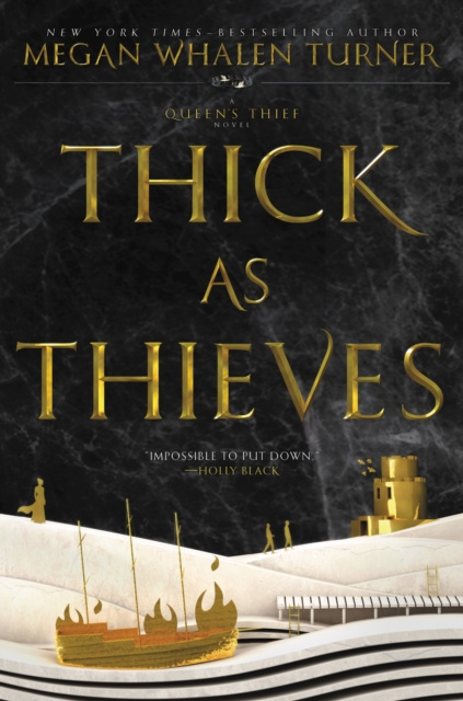 E-kniha Thick as Thieves Megan Whalen Turner
