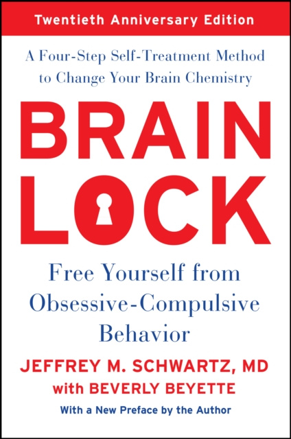 E-book Brain Lock Jeffrey M. Schwartz