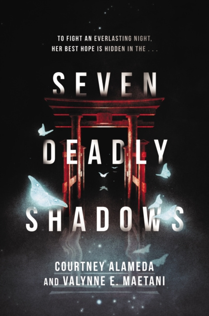 E-kniha Seven Deadly Shadows Courtney Alameda