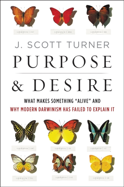E-Book Purpose and Desire J. Scott Turner