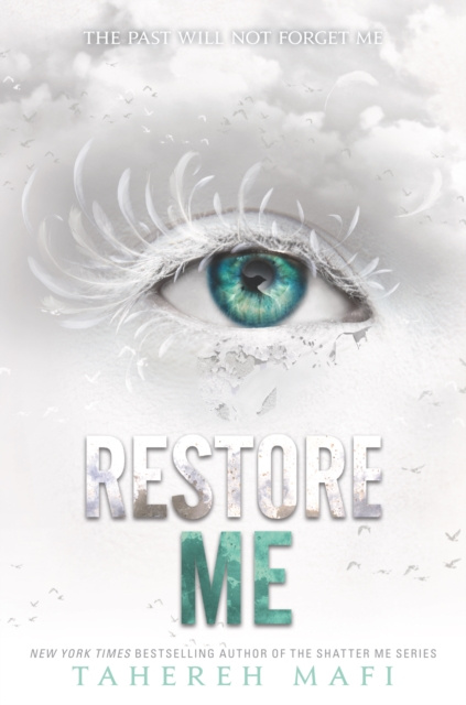 E-book Restore Me Tahereh Mafi