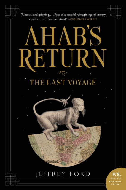 E-book Ahab's Return Jeffrey Ford