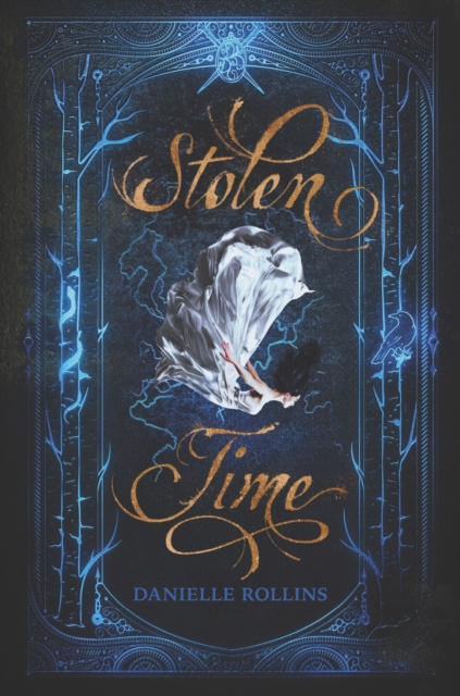 E-book Stolen Time Danielle Rollins