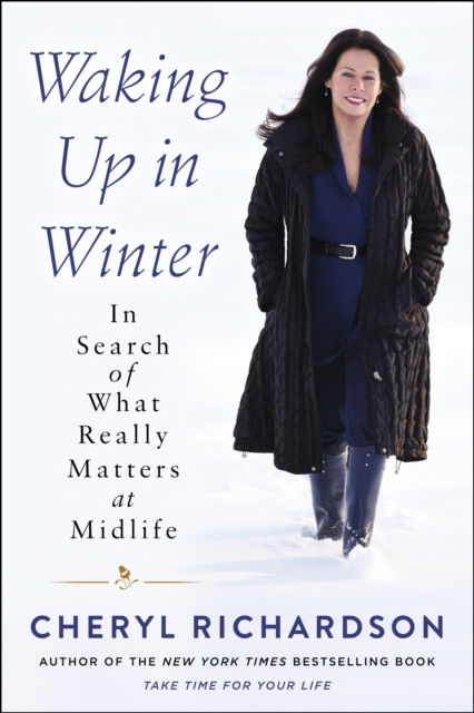 E-kniha Waking Up in Winter Cheryl Richardson