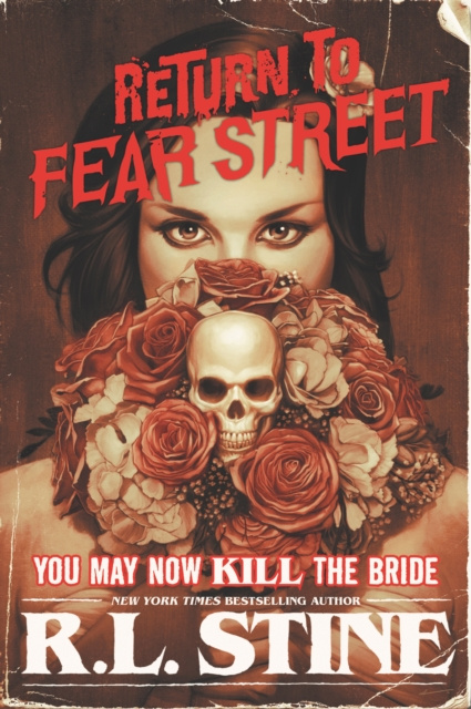 E-book You May Now Kill the Bride R.L. Stine