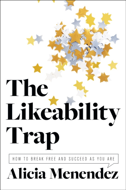 E-knjiga Likeability Trap Alicia Menendez