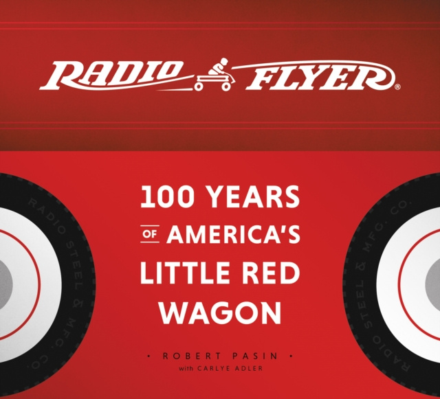 E-kniha Radio Flyer Robert Pasin