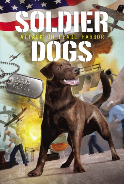 E-kniha Soldier Dogs #2: Attack on Pearl Harbor Marcus Sutter