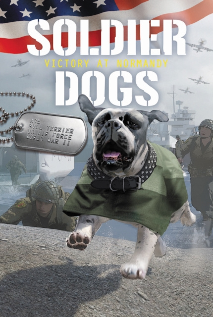 E-kniha Soldier Dogs #4: Victory at Normandy Marcus Sutter