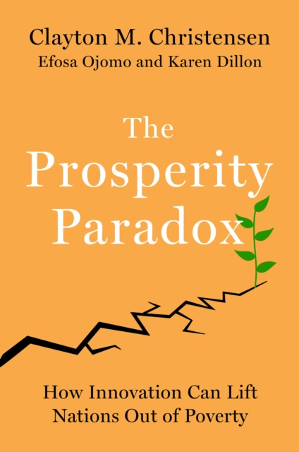 E-book Prosperity Paradox Clayton M. Christensen