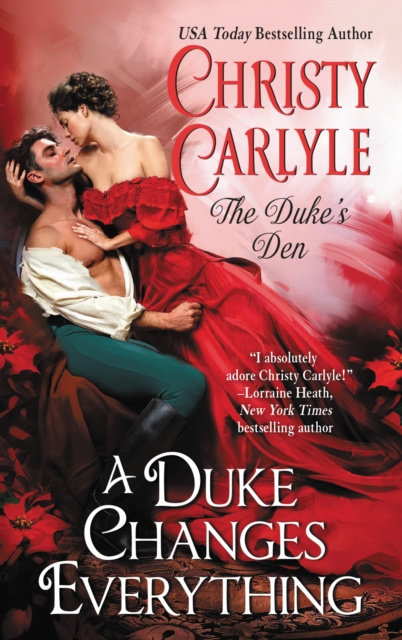 E-Book Duke Changes Everything Christy Carlyle