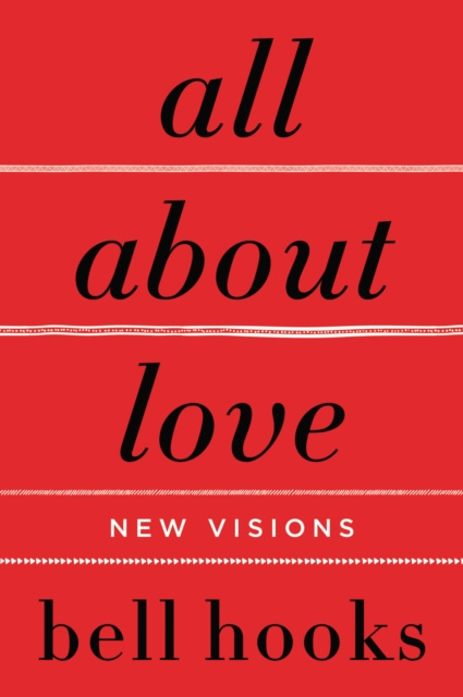 E-kniha All About Love Bell Hooks