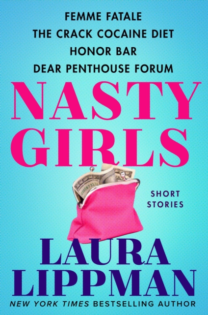 E-kniha Nasty Girls Laura Lippman