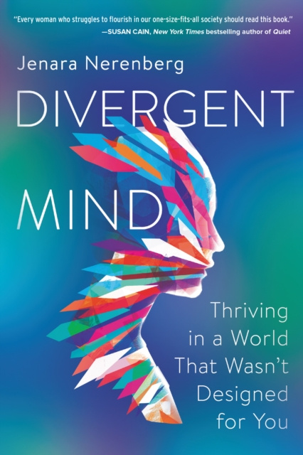E-book Divergent Mind Jenara Nerenberg