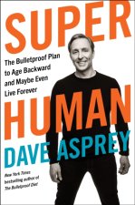 E-könyv Super Human Dave Asprey