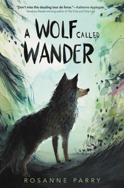 E-kniha Wolf Called Wander Rosanne Parry