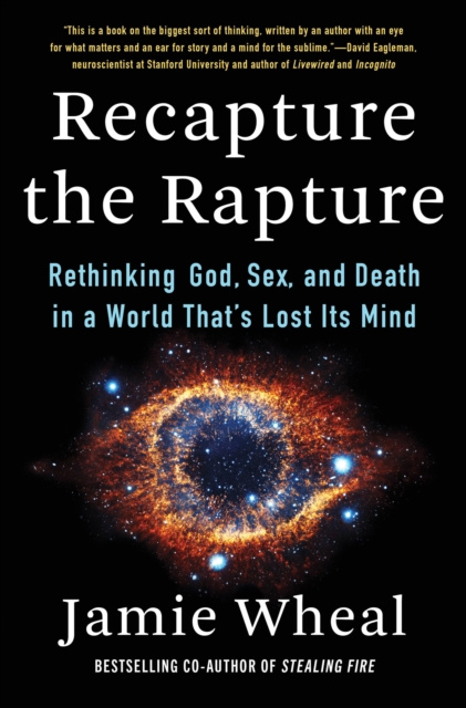 E-kniha Recapture the Rapture Jamie Wheal