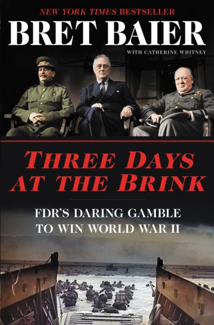 E-kniha Three Days at the Brink Bret Baier