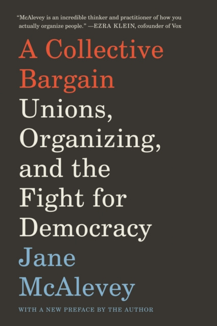 E-kniha Collective Bargain Jane McAlevey