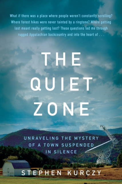 E-book Quiet Zone Stephen Kurczy