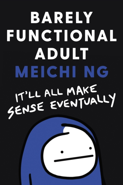 E-kniha Barely Functional Adult Meichi Ng