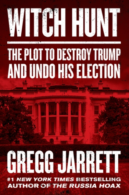E-knjiga Witch Hunt Gregg Jarrett