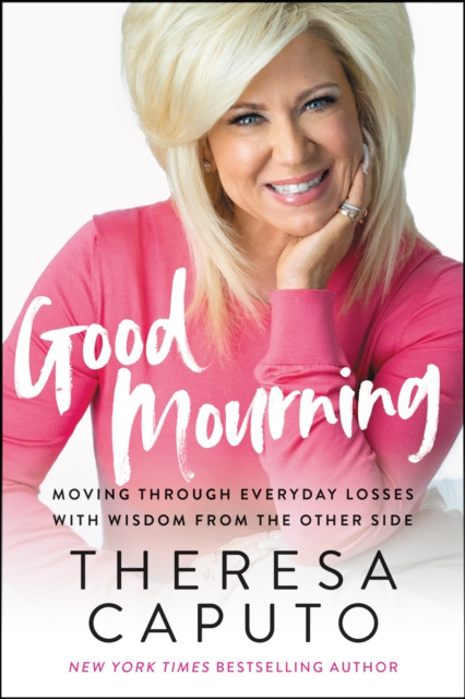 E-book Good Mourning Theresa Caputo