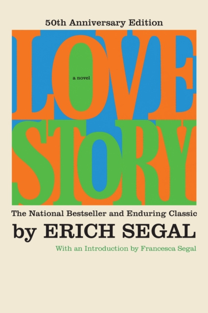 E-kniha Love Story [50th Anniversary Edition] Erich Segal