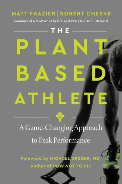 E-kniha Plant-Based Athlete Matt Frazier