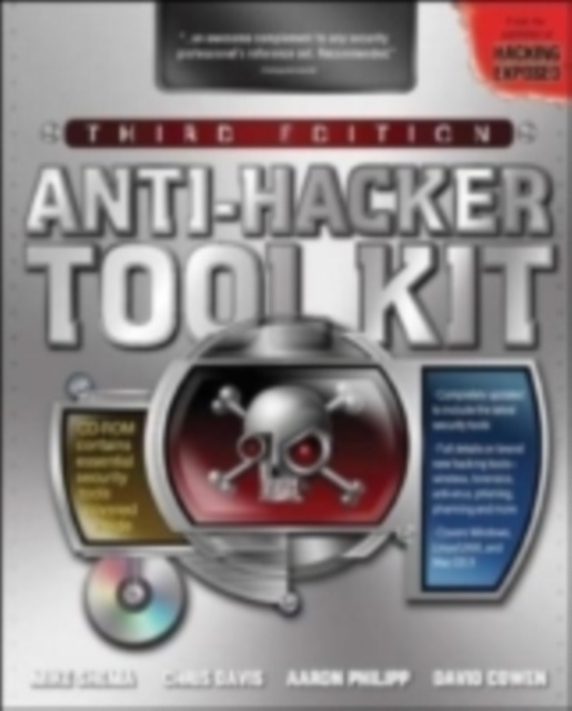 E-book Anti-Hacker Tool Kit, Third Edition Mike Shema