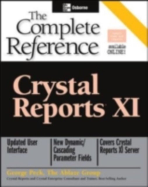 E-book Crystal Reports XI: The Complete Reference George Peck