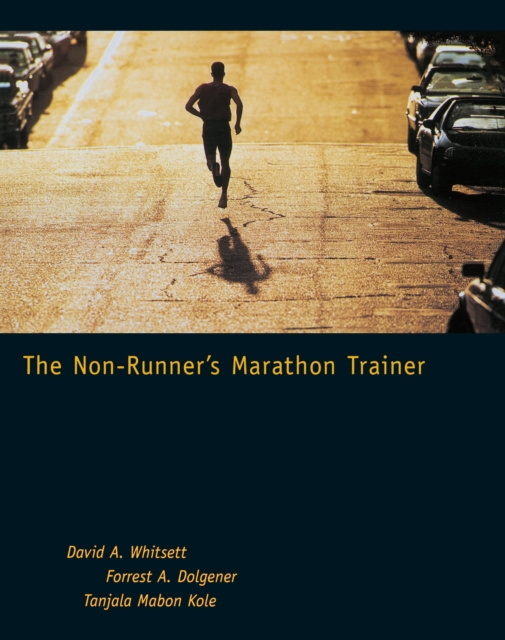 E-knjiga Non-Runner's Marathon Trainer David A. Whitsett