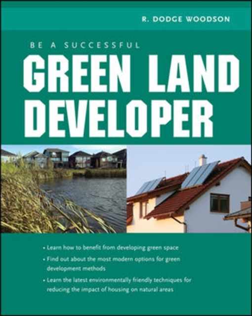 E-book Be A Successful Green Land Developer R. Dodge Woodson