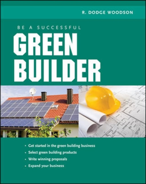 E-book Be a Successful Green Builder R. Dodge Woodson