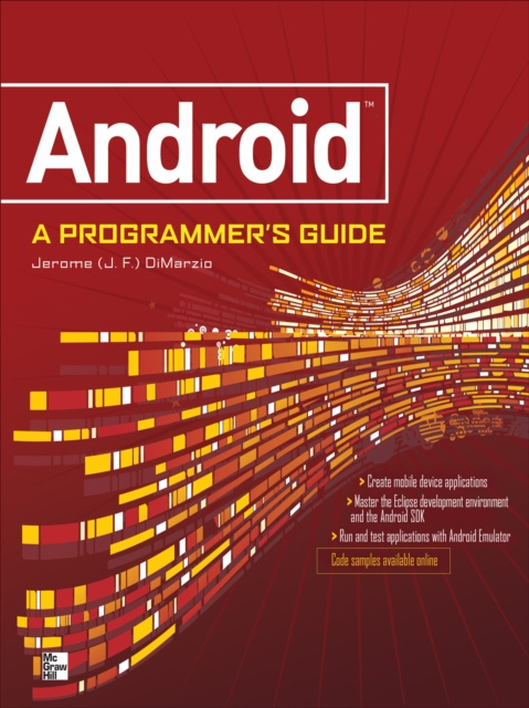 E-knjiga ANDROID A PROGRAMMERS GUIDE J. F. DiMarzio