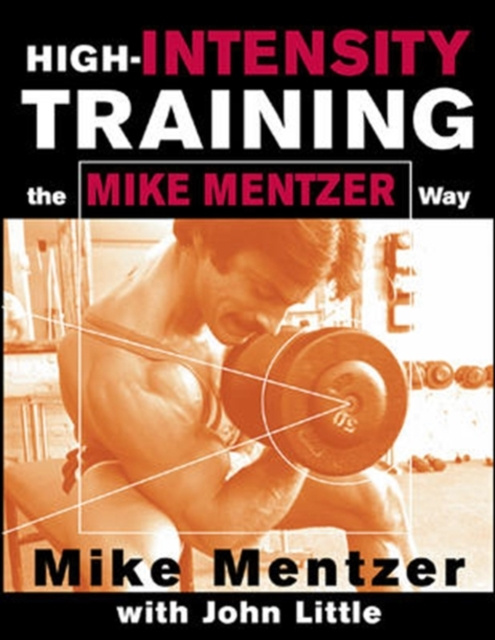 E-kniha High-Intensity Training the Mike Mentzer Way Mike Mentzer
