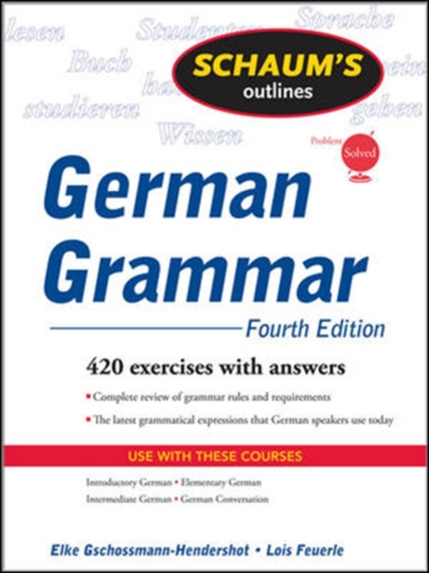 E-kniha Schaum's Outline of German Grammar, 4ed Elke Gschossmann-Hendershot