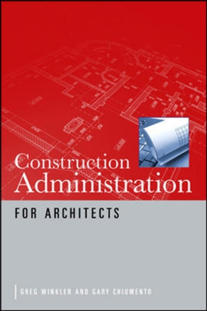 E-kniha Construction Administration for Architects Greg Winkler