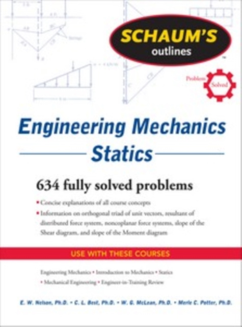 E-kniha Schaum's Outline of Engineering Mechanics: Statics E. W. Nelson