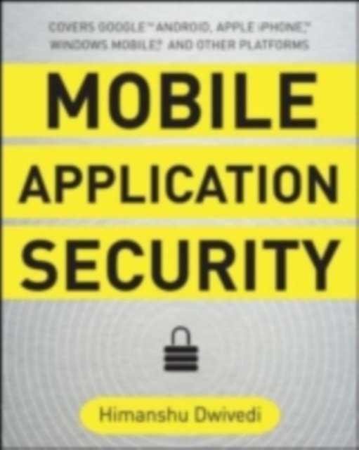 E-knjiga Mobile Application Security Himanshu Dwivedi