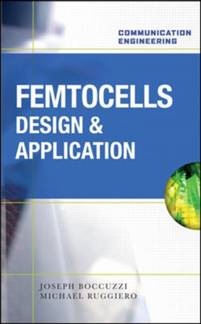 E-knjiga Femtocells: Design & Application Joseph Boccuzzi
