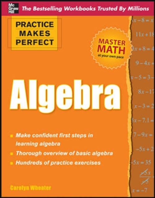 E-knjiga Practice Makes Perfect Algebra Carolyn Wheater