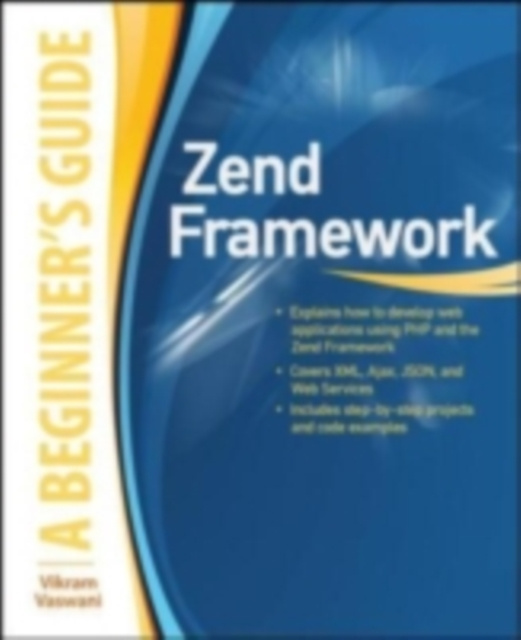 E-knjiga Zend Framework, A Beginner's Guide Vikram Vaswani