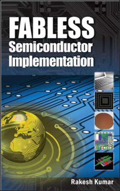 E-knjiga Fabless Semiconductor Implementation Rakesh Kumar