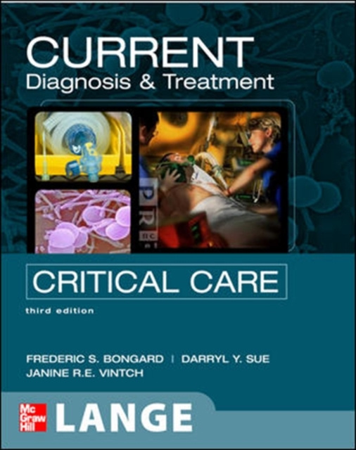 E-kniha CURRENT Diagnosis and Treatment Critical Care, Third Edition Frederic Bongard