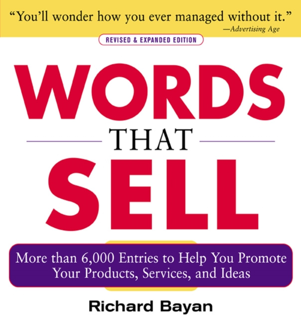E-kniha Words that Sell, Revised and Expanded Edition Richard Bayan